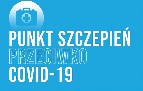 punkty-szczepien-na-terenie-miasta-gdzie-bedzie-mozna-sie-zaszczepic-